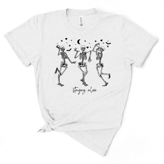 Staying Alive Skeleton T-shirt  - Women's T-Shirt - Soft & Breathable Cotton, Unisex Sizing - Fit