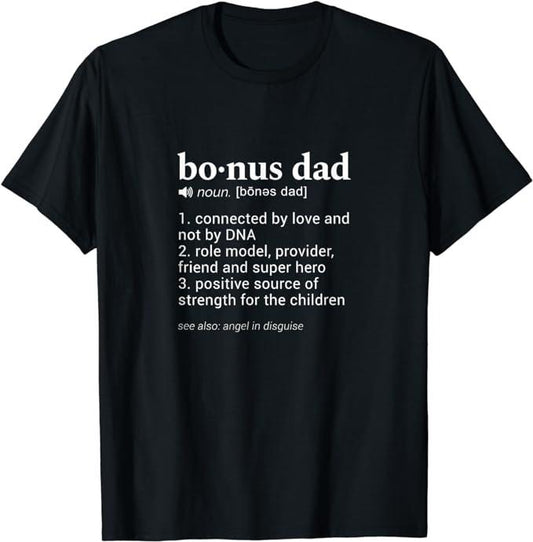 Stepdad T Shirt, Gifts For Stepdad, Bonus Dad Funny Dictionary Definition For Your Step Dad T-Shirt Menswear, Father's Day Shirt Casual Cotton Tee Top
