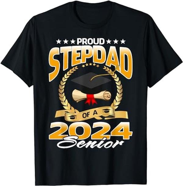 Stepdad T Shirt, Gifts For Stepdad, Proud Stepdad Of A 2024 Senior Graduation 2024 T-Shirt, Father's Day T Shirt Menswear...