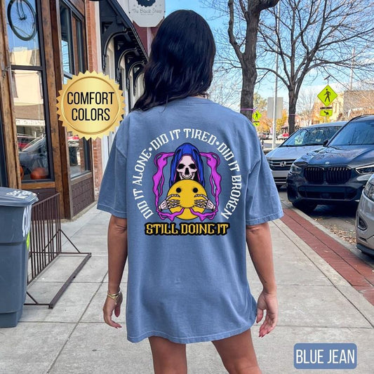 Still Doing It Shirt Comfort Colors Workout Shirt Gym Pump Cover Oversized Gym Shirt Gym Rat Gift Weightlifting Shirt Gym...