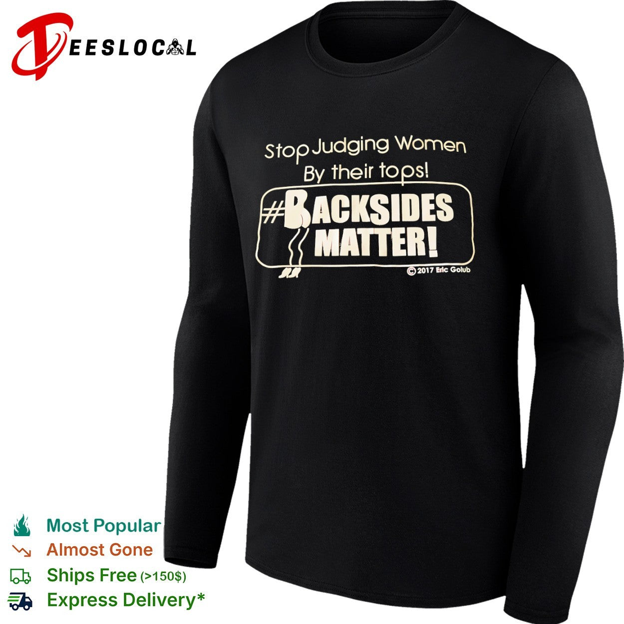 Stop Judging Women by Their Tops Backsides Matter shirt
