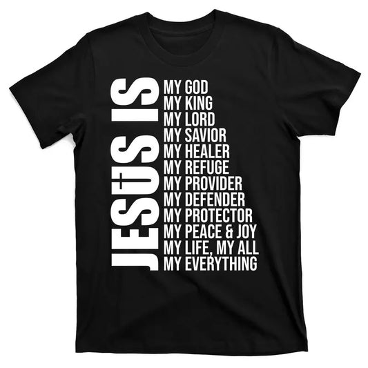Streetwear Round Neck Jesus Is My Everything T-Shirt Hoodie, Sweatshirt | WearSparks.com