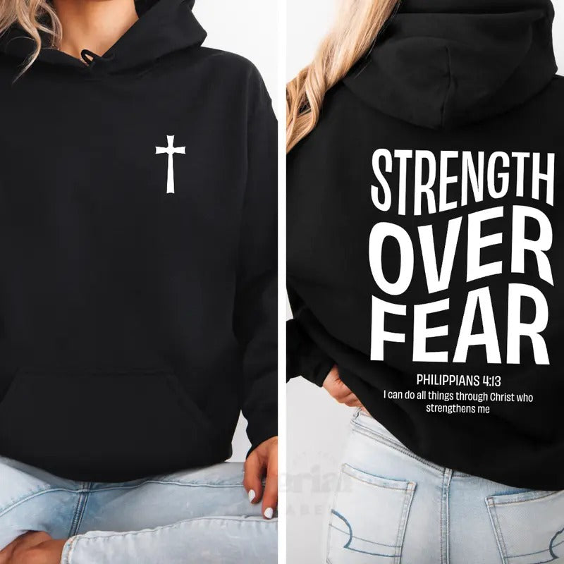 Strength Over Fear Hoodie, Motivational Hoodie for Confidence, Empowerment Streetwear, Positive Vibes Apparel, Bold...