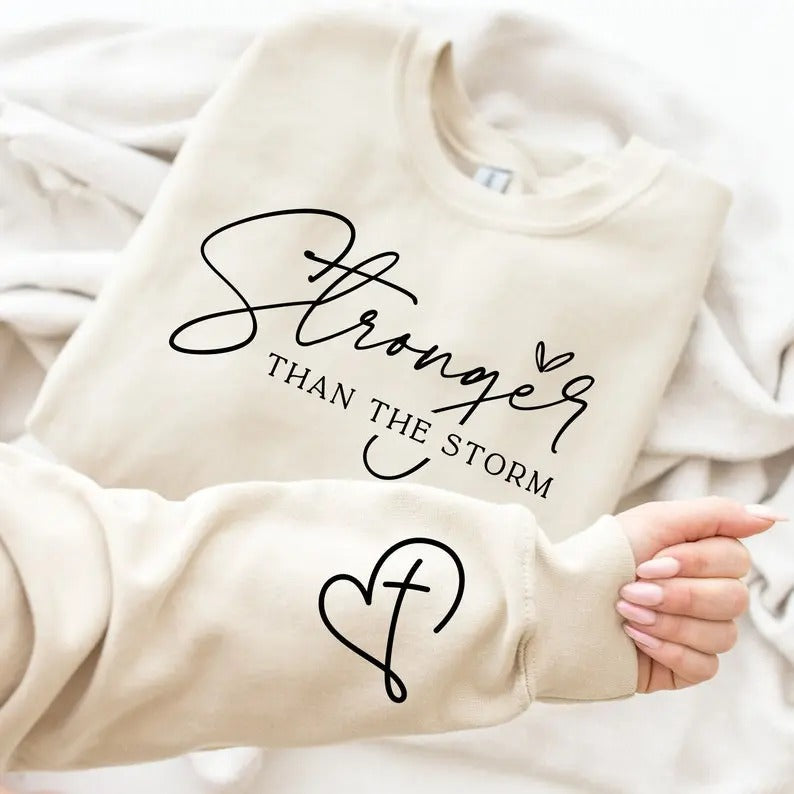 Stronger Than The Storm Sweatshirt, Boho Self Care T-Shirt, Inspirational Women Sweater, Christian Sweatshirt, Bible Verse  T-shirt, sweater and Hoodie