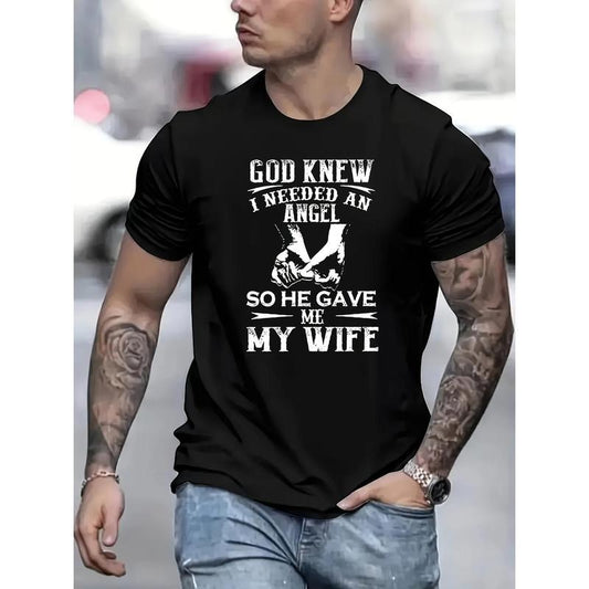 Summer Casual Men's Short Sleeve God gave me my wife Printed T-shirt Made in USA