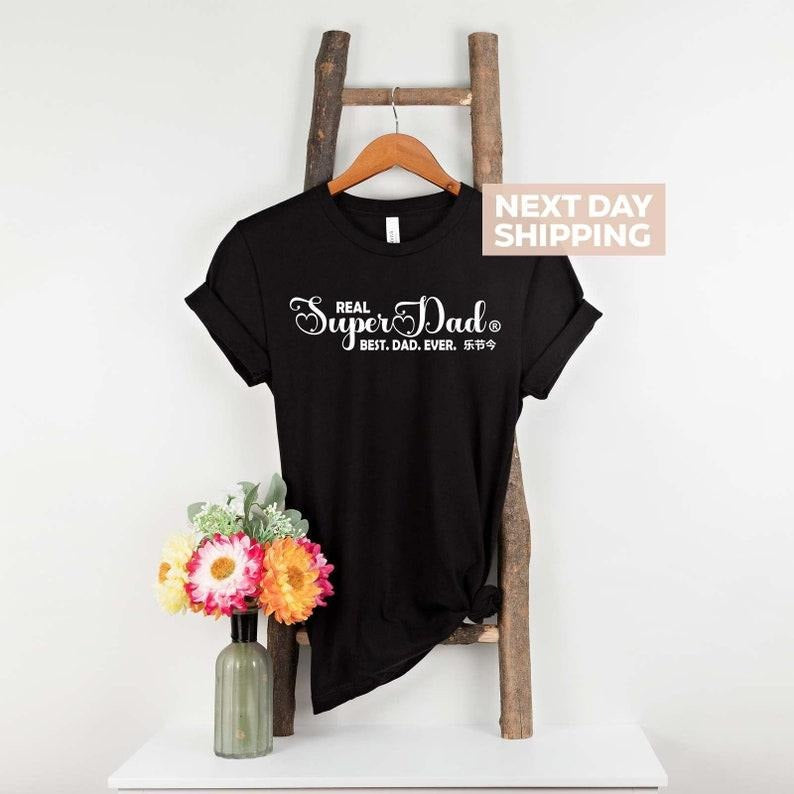 Super Dad Shirt, Best Daddy Tee, Cool Dad T-Shirt, Father's Day Gift Idea, Funny Dad Shirt, Gift For Dad, Father's Day...