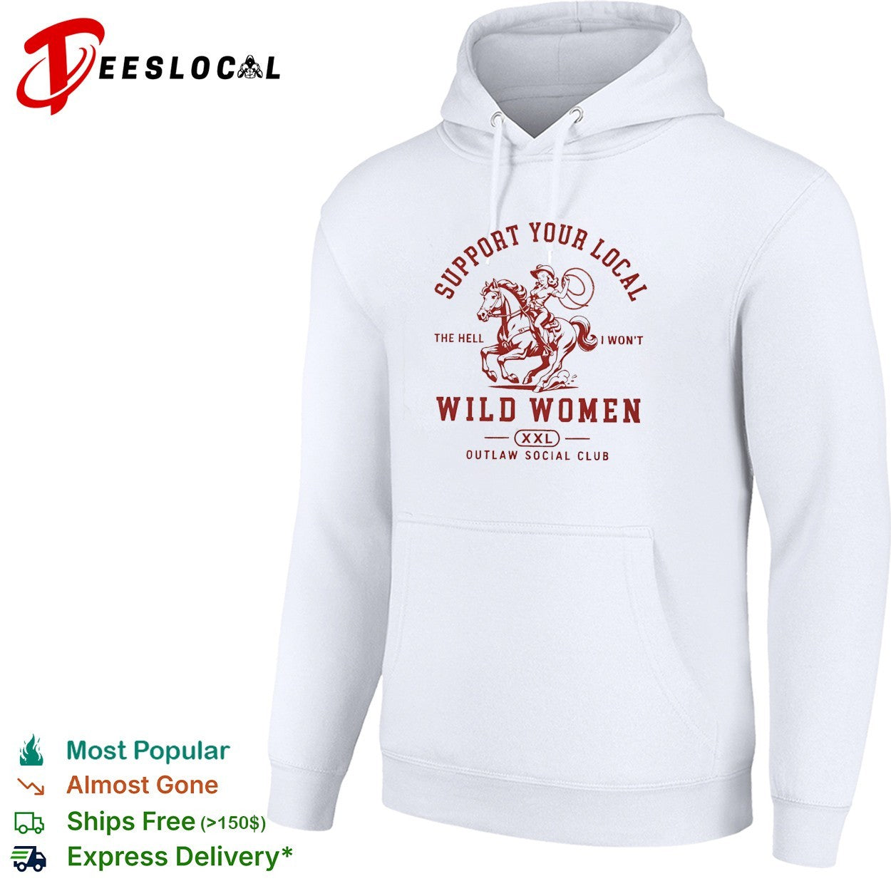 Support your local wild women outlaw social club cowgirl riding horse shirt