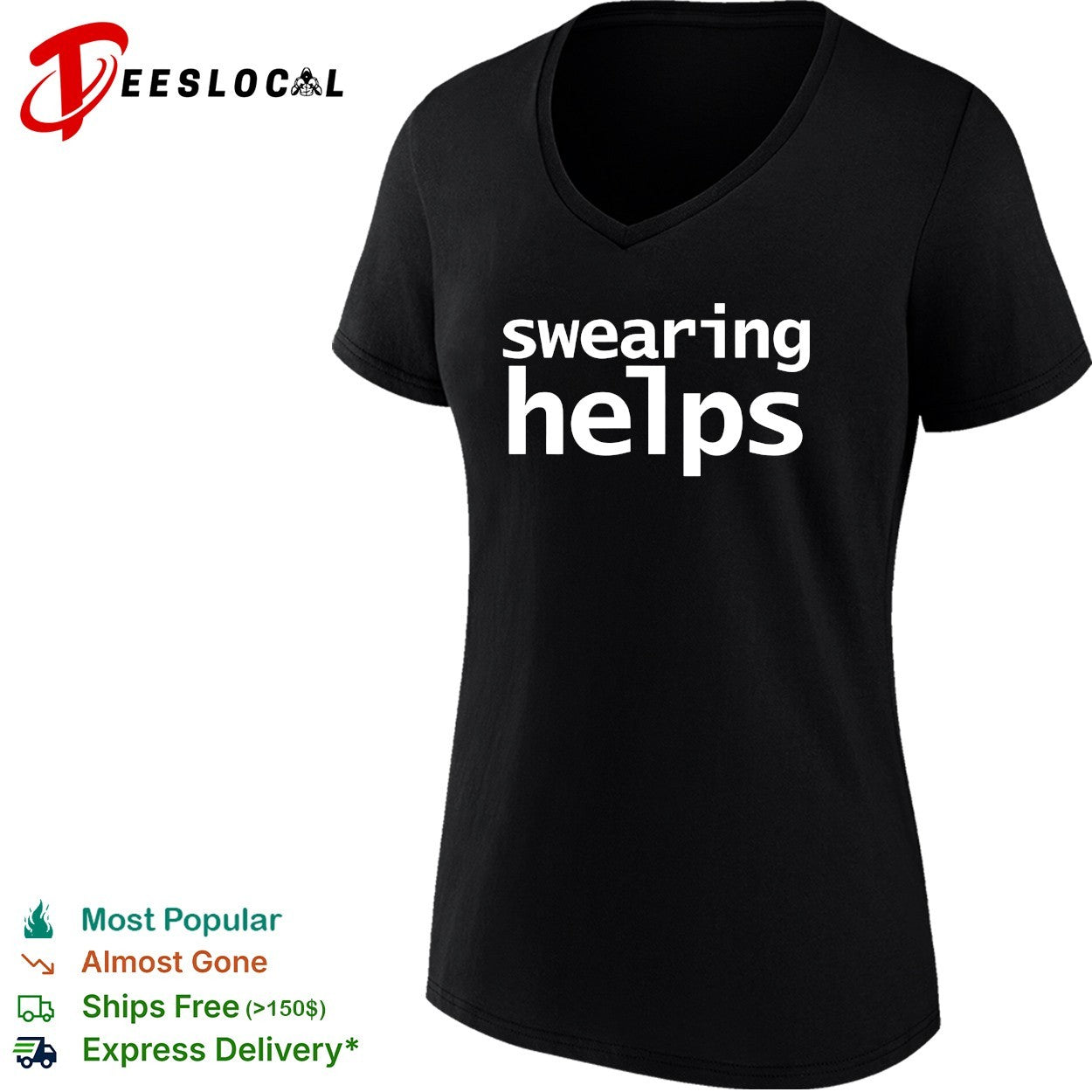 Swearing helps text shirt