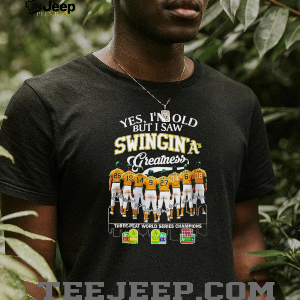 Swingin A’s Greatness Oakland Baseball Three Peat Champions T Shirt