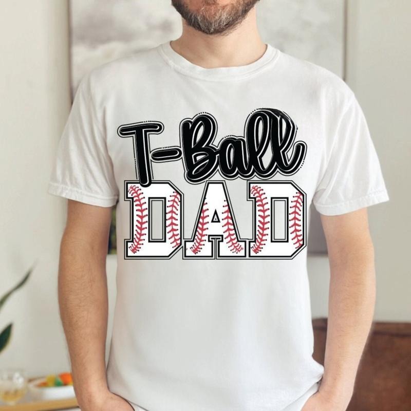 T-Ball Dad Shirt for Men Black Baseball Game Day Father's Day Gift Unisex Premium 100% Cotton