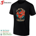 TDWP oni mask let me realize heavens been cheating the hell outta me give me eyes shirt