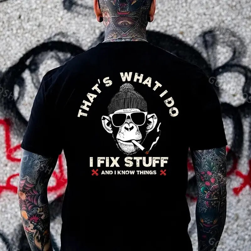 THAT'S WHAT I DO I FIX STUFF Print T-Shirt, Naughty Clothes Men, Menswear Classic, Classic Cotton Fabric, Classic Menswear Oversized Pocket Sport