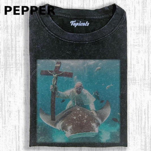 THE CRAZY POPE FUNNY T-SHIRT, Movies Tee, Unisex Meme Cringe Funny Dumb Shirt, Menswear Womenswear Streetwear Cotton