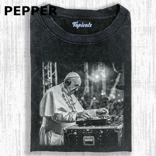 THE CRAZY POPE FUNNY T-SHIRT, POPE DJ T-shirt, Movies Tee, Unisex Meme Cringe Funny Dumb Shirt, Menswear Womenswear Streetwear