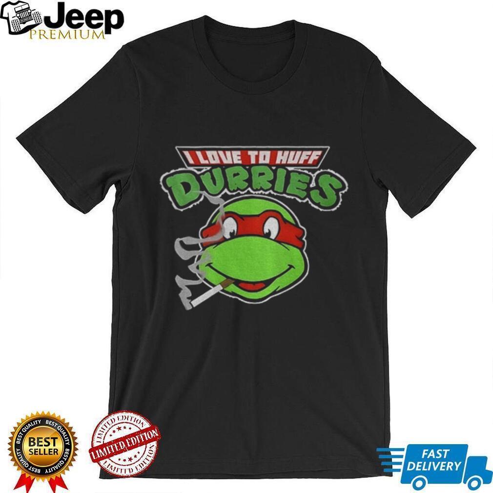 TMNT Parody I Love To Huff Durries Cigarette T Shirt