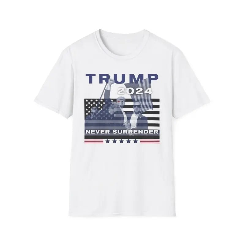 TRUM SHOT T-SHIRT, Trum Assassination, Never Surrender, Trum 2024, Make America Great Again, Pray For Trum, Unisex Classic Cotton Tee with Graphic Print in All Sizes, For Men, For Women