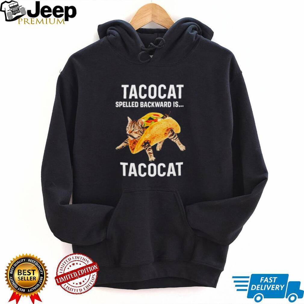 Tacocat Spelled Backward Is Tacocat Palindrome Cat T Shirt