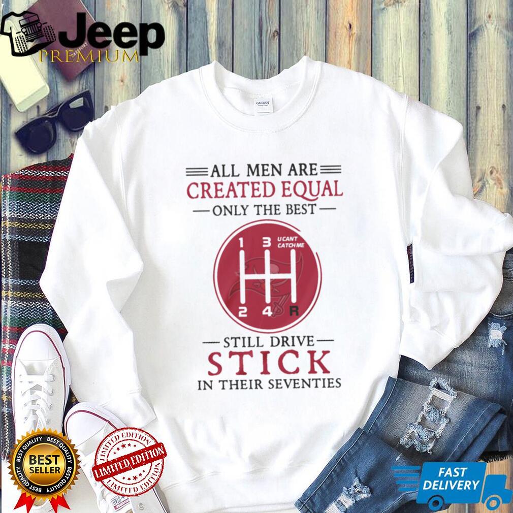 Tampa Bay Buccaneers 70 Years Old Gift T Shirt Still Driving Stick Manual Shifter T Shirt