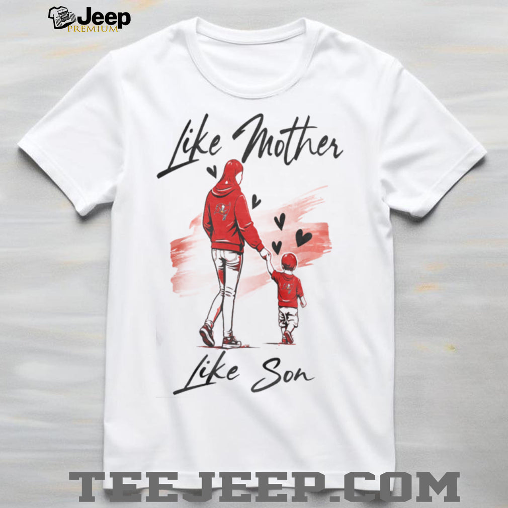 Tampa Bay Football Mom Life T Shirt Like Mother Like Son Gameday Apparel