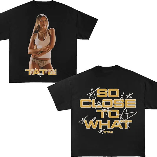 Tatte So Close to What Miss Possessive Tour 2025 Shirt Fans Gift