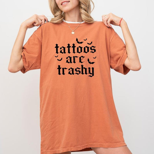 Tattoos Are So Trashy Halloween Shirt Comfort Colors, Tatted Mom Unhinged Unisex T-Shirt, Sarcastic Tatted Mom Unhinged Tee, Tattoo Lover Womenswear