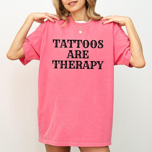 Tattoos Are Therapy Shirt Comfort Colors, Retro Tattoos Are Therapy Tee, Gothic Tattoos Are Trashy Graphic Printed Tee, Vintage Tattoo Shirt, Funny Gift For Tattoos Lover, Oversized Women's Top, Casual Womenswear, Soft Cotton Fabric Relaxed Fit Chic Style
