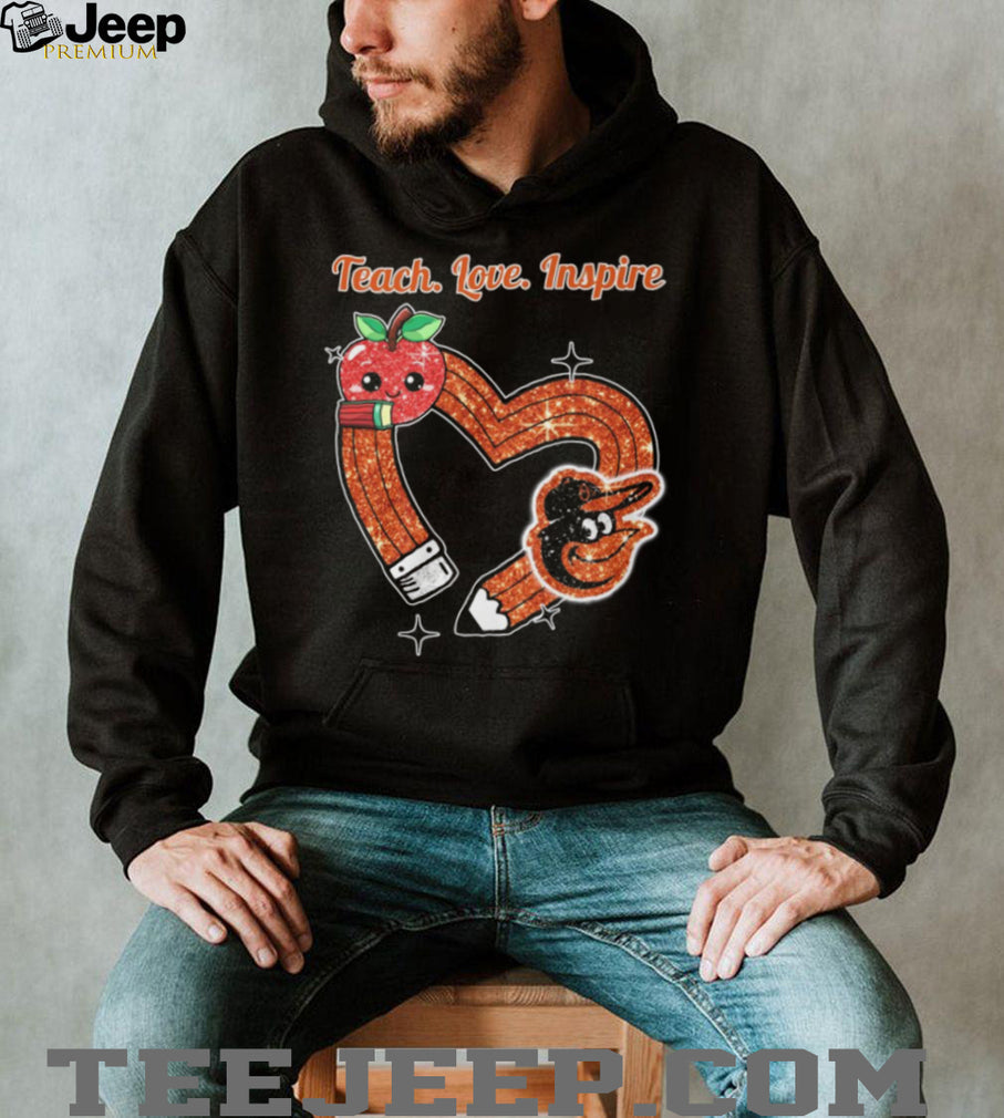 Teach Love Inspire Baltimore Orioles Heart Pencil Teacher T Shirt