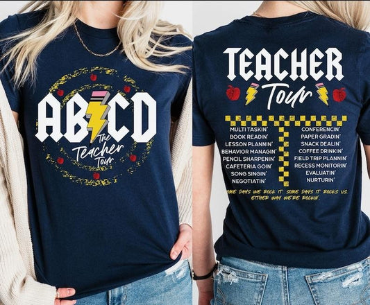 Teacher Shirt, ABCD Teacher Tour Shirt, Back To School Shirt, End of Year Shirt, Teacher Gift, Kindergarten Teacher Shirt, Elementary School  T-shirt, sweater and Hoodie