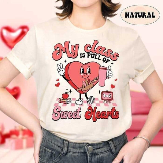 Teacher Valentine Shirt, My Class Is Full Of Sweethearts, Valentines Day Teacher Shirt, Teacher Love Heart Shirt, Valentines T-Shirt, Gifts For Teacher, Unisex Short Sleeve Tee Shirt, Gifts For Valentines Day Fit Top Womenswear Comfortable