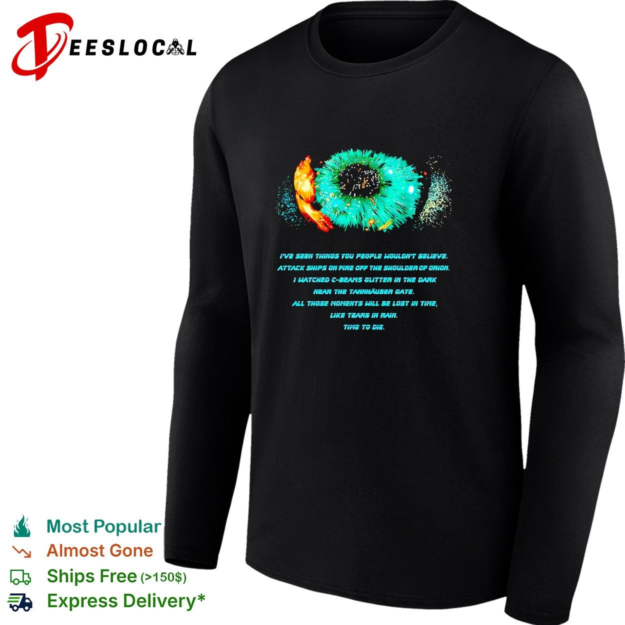 Tears in rain Blade Runner I’ve seen things you people wouldn’t believe time to die shirt