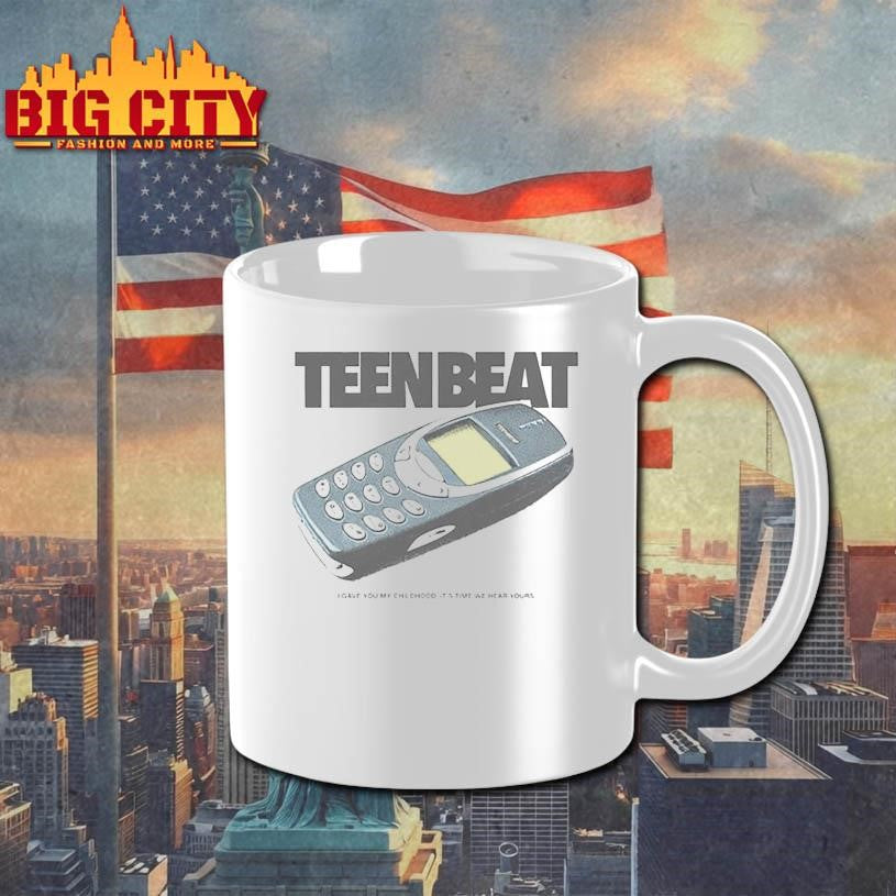 Teen Beat The Brick I gave My childhood it’s time We hear Your shirt