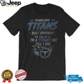 Tennessee Titans Built Different Till I Die Shirt
