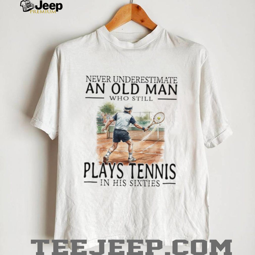Tennis Player Old Man Sixties Athlete Sports Graphic Shirt