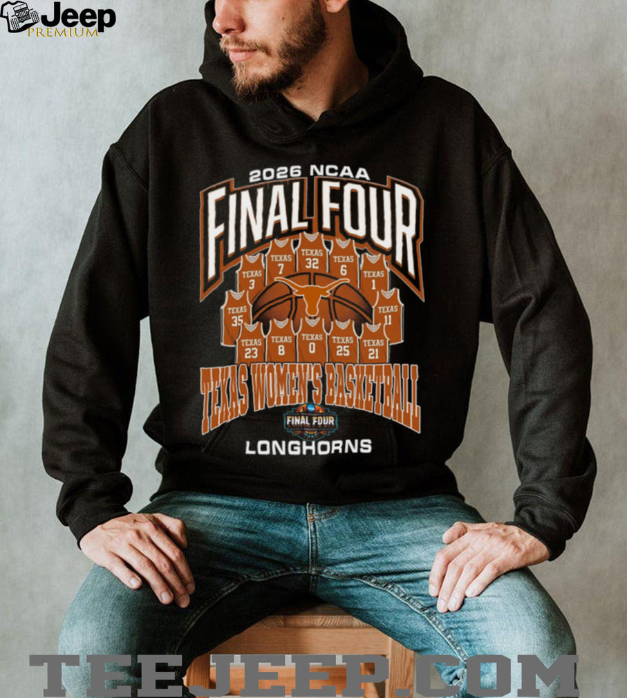 Texas Longhorns 2026 NCAA Women’s Basketball Final Four Phoenix Team T Shirt