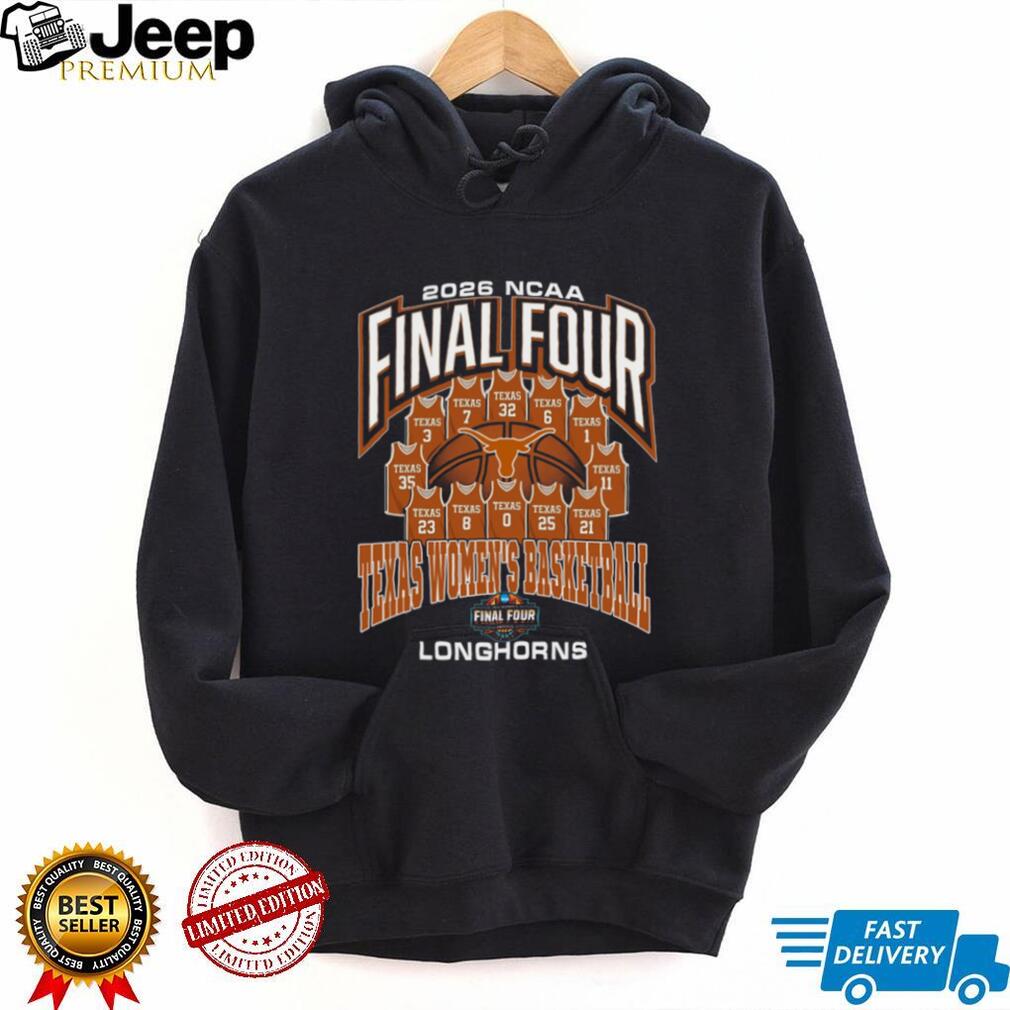 Texas Longhorns 2026 NCAA Women’s Basketball Final Four Phoenix Team T Shirt