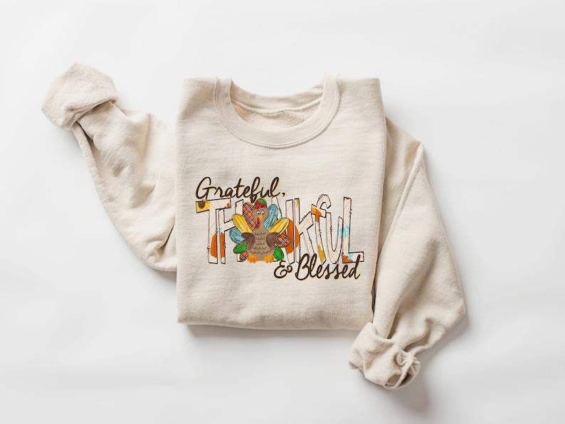 Thankful Grateful Blessed sweatshirt, Thanksgiving sweaters, Fall sweaters, Thankful sweaters, Thanksgiving, Grateful...