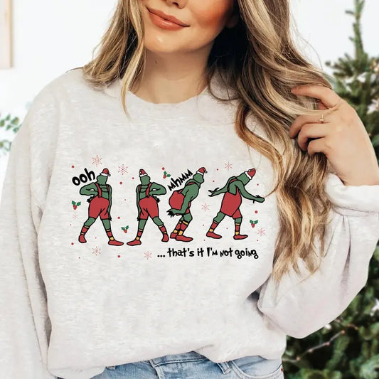 That's It I'm Not Going Sweatshirt, Funny Christmas Character Tee Shirt, Christmas Movie Shirt, That's It I'm Not Going Sweater, Gift For Xmas