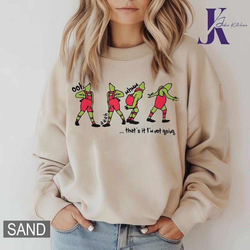 That's It I'm Not Going Sweatshirt, Grinc Christmas Shirt, Christmas Movie Shirt, Family Matching Xmas Shirt, Christmas Gif