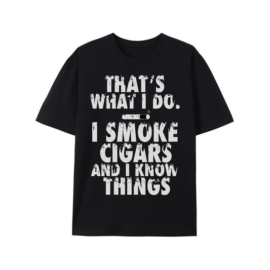 That's What I Do I Smoke Cigars And I Know Things Unisex T-Shirtstyle{n002}2