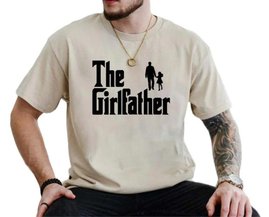 The Girlfather Shirt, Girl Father Gift Tshirt, Dad Of Girl Shirt, Father Daughter Shirt, Father's Day Gift Shirt, Unisex Short Sleeve Tee, Casual Clothing