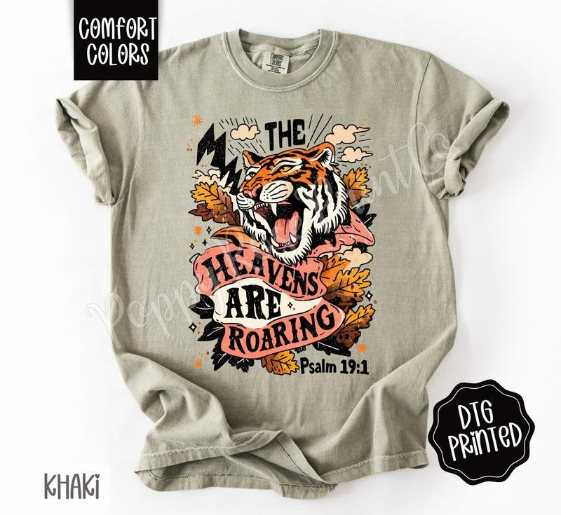 The Heavens Are Roaring Shirt Comfort Colors, Trendy Religious Women's Tshirt Hoodie, Sweatshirt | WearSparks.com
