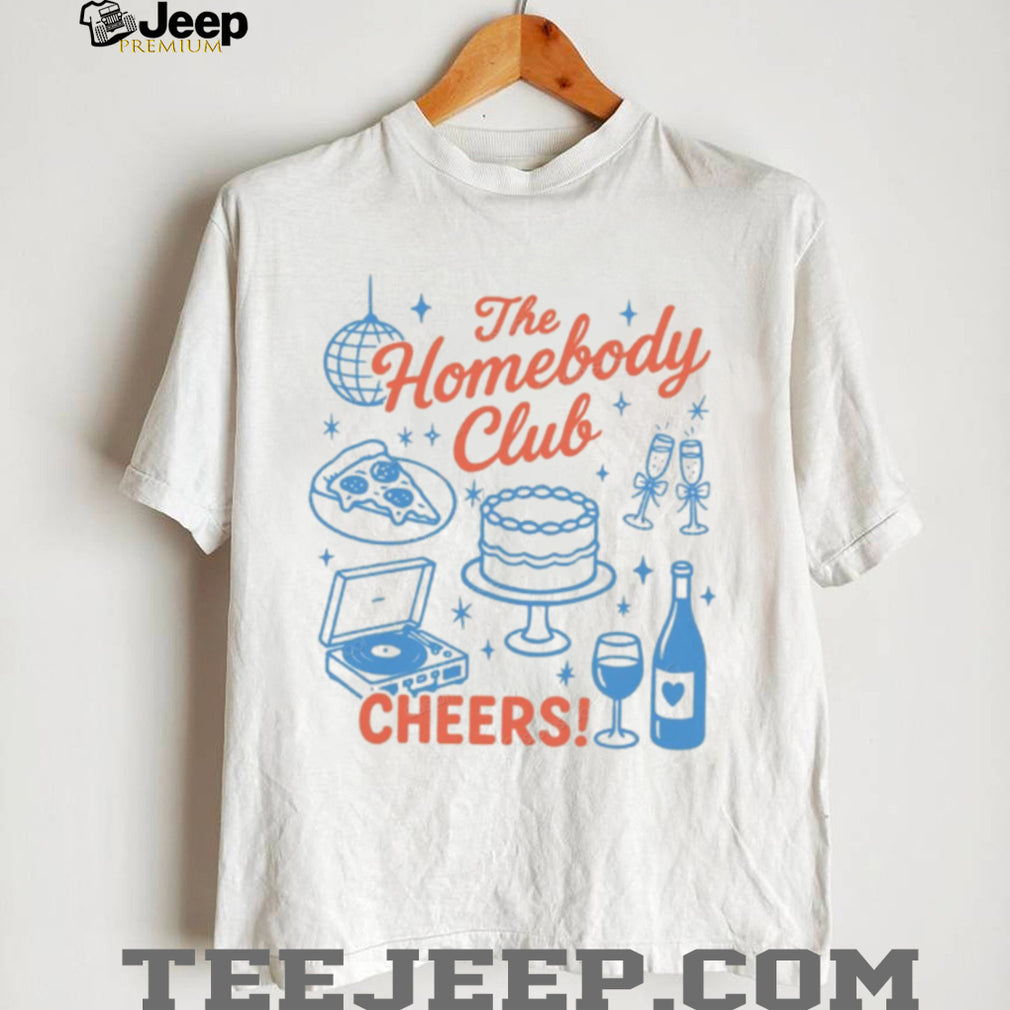 The Homebody Club Cheers Pizza and Wine Social Battery T Shirt