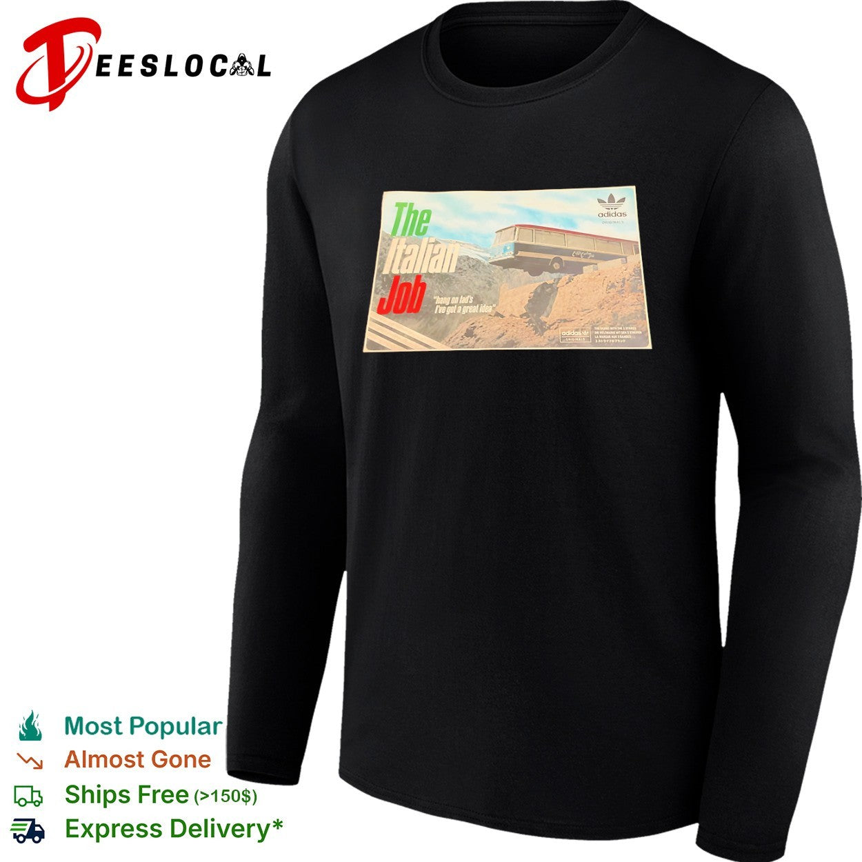 The Italian Job Hang on Lad’s I’ve Got a Great Idea Originals shirt