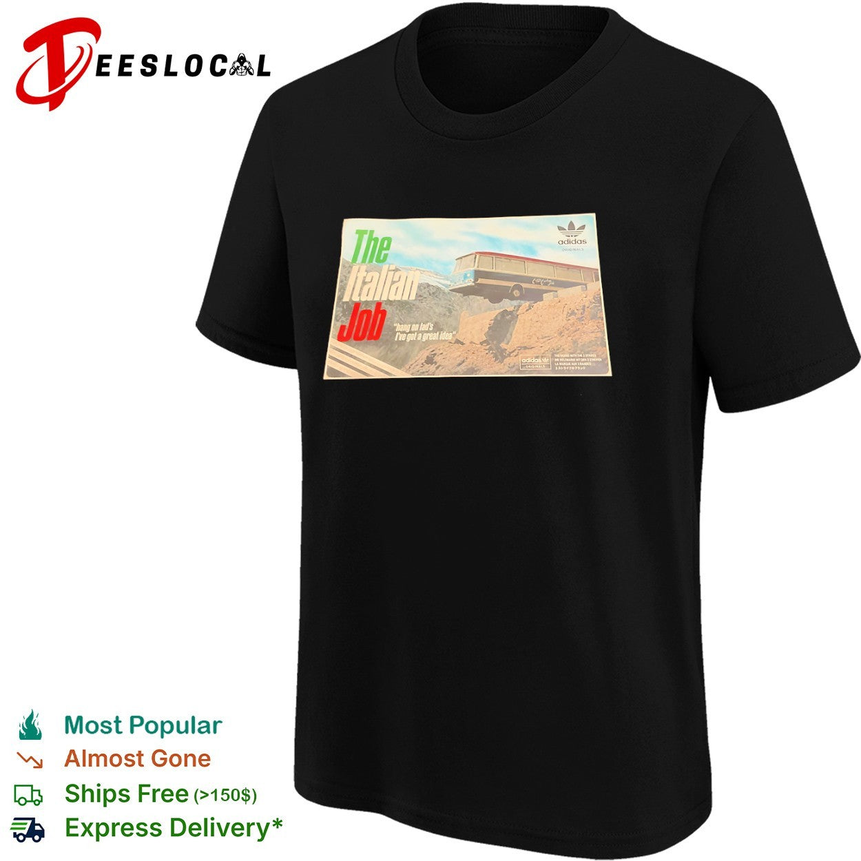 The Italian Job Hang on Lad’s I’ve Got a Great Idea Originals shirt