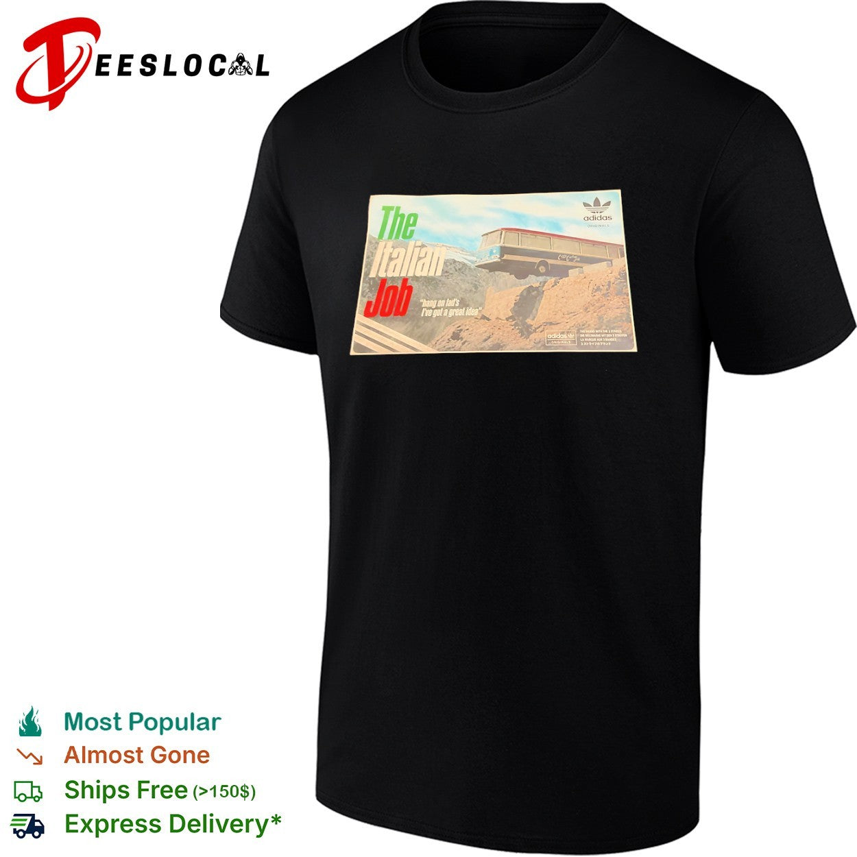 The Italian Job Hang on Lad’s I’ve Got a Great Idea Originals shirt