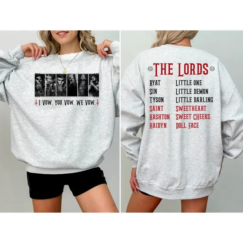 The L.O.R.D.S Series Shirt Sweatshirt, I Vow You Vow We Vow The Ritual The Sinner The Sacrifice Sabotage Carnage Bookish...