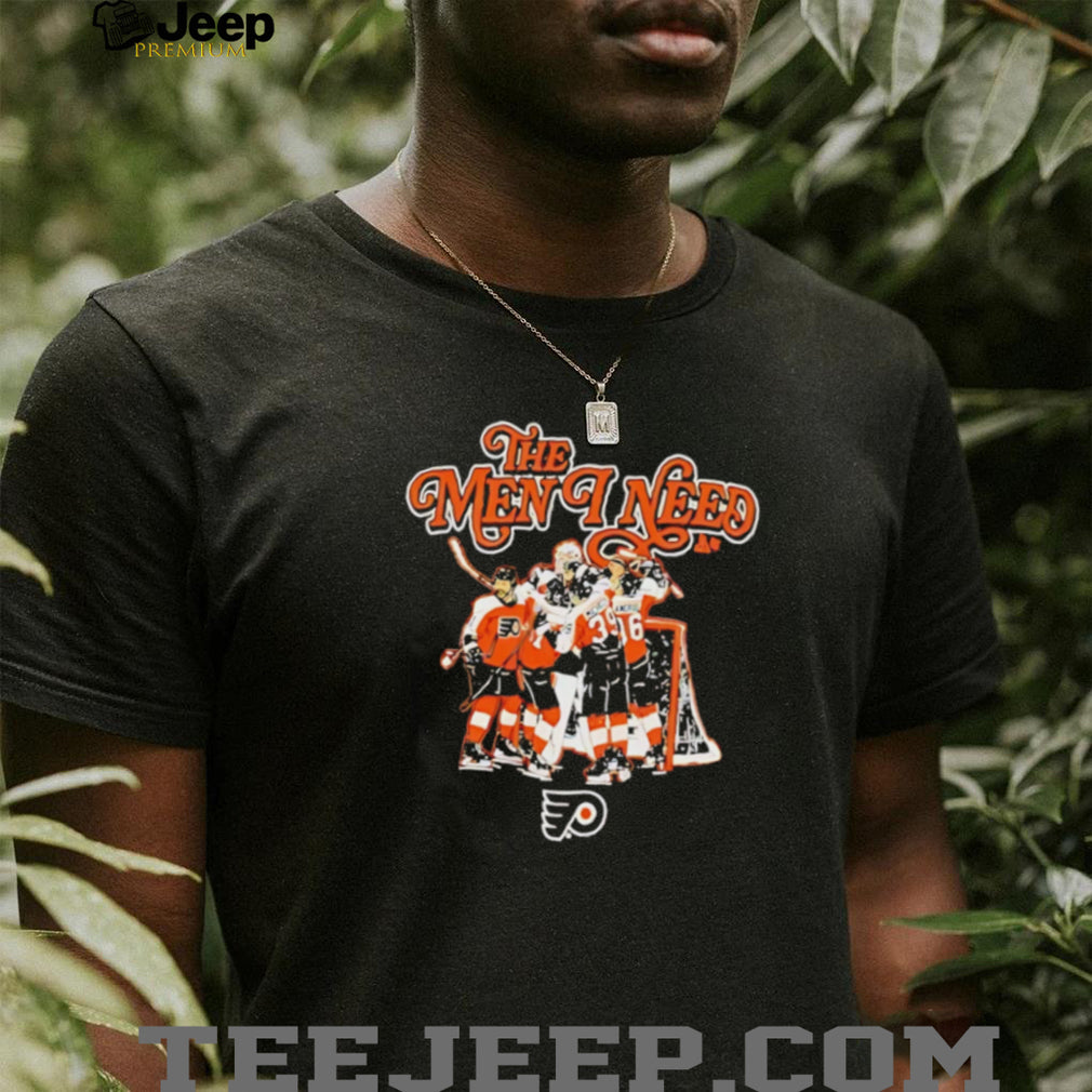The Men I Need Philadelphia Flyers Team Celebration Vintage Style T Shirt