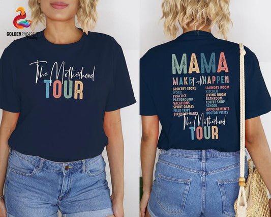 The Motherhood Tour Shirt, Gift For Mama, Motherhood Shirt, Mother's Day Shirt, Gift For Mama, Mom Life Shirt, Trendy Front and Back Shirt