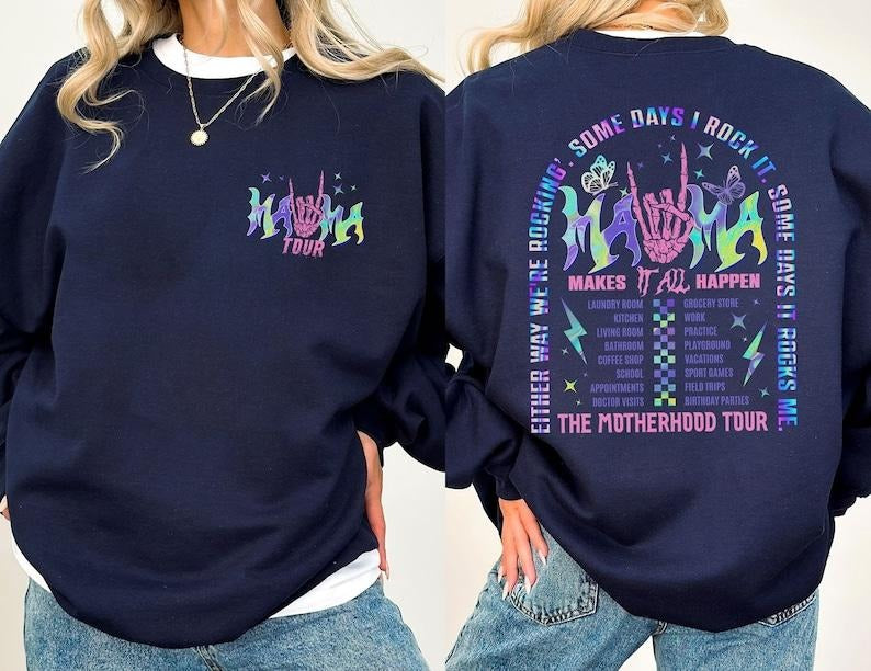 The Motherhood Tour Shirt, Some Days I Rock It, Some Days It Rocks Me, Mama funny  T-shirt, sweater and Hoodie Cotton