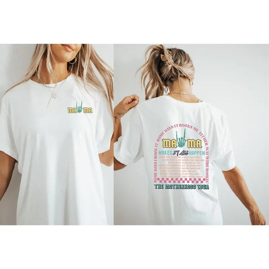 The Motherhood Tour T-shirt Some Days I Rock It T Shirt Either Way Were Rockin Shirt Unisex Sweatshirt